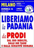 I Manifesti Lega Nord - 2007